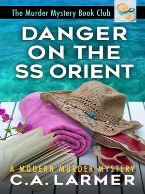 cover image of Danger on the SS Orient